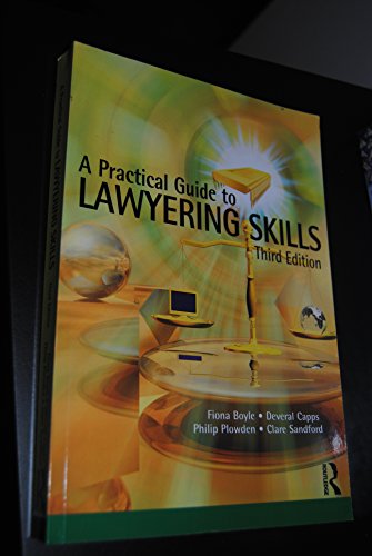 A Practical Guide to Lawyering Skills