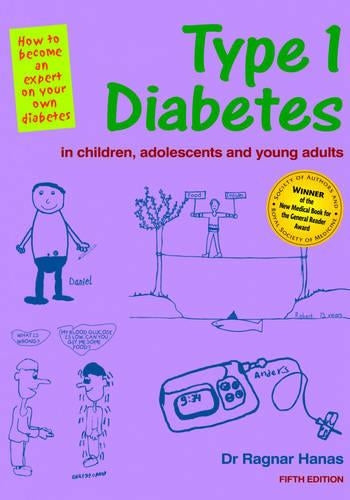 Type 1 Diabetes in Children, Adolescents and Young Adults - 5th Edition