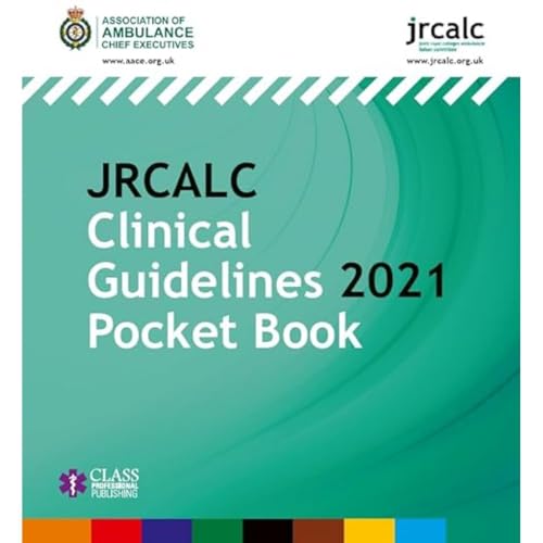 JRCALC Clinical Guidelines 2021 Pocket Book