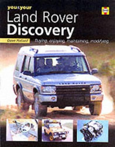 You and Your Land Rover Discovery