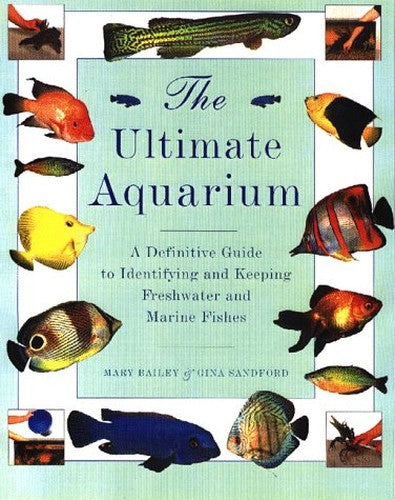 The Ultimate Aquarium