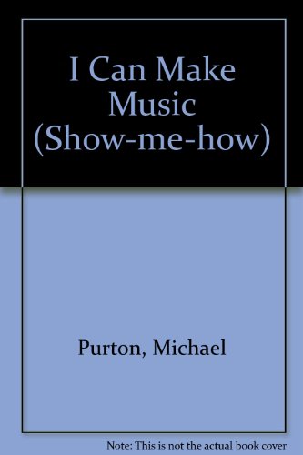 I Can Make Music