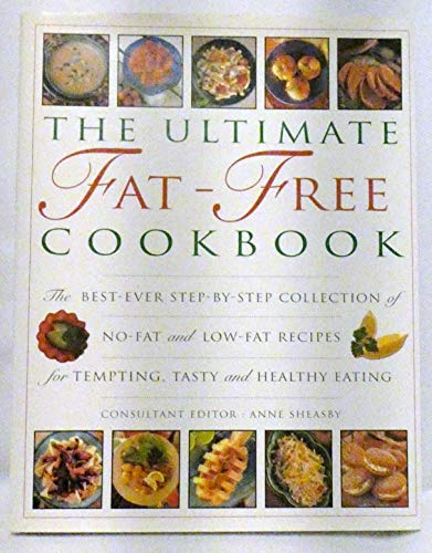 The Ultimate Fat-free Cookbook
