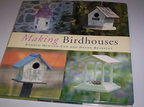 Making Birdhouses