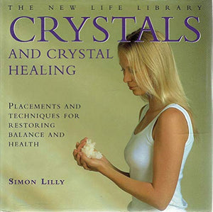 Crystals and Crystal Healing