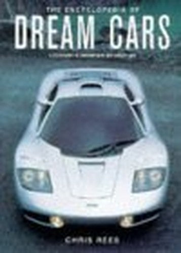 The Encyclopedia of Dream Cars