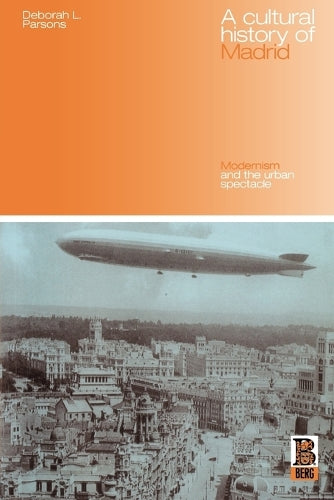 A Cultural History of Madrid