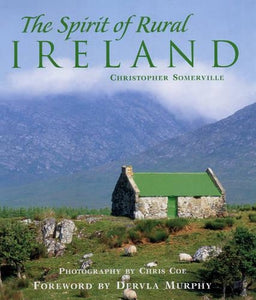 The Spirit of Rural Ireland 