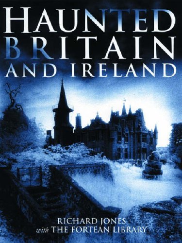 Haunted Britain and Ireland