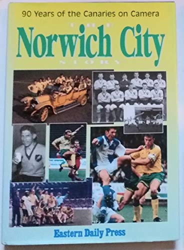 The Norwich City Story