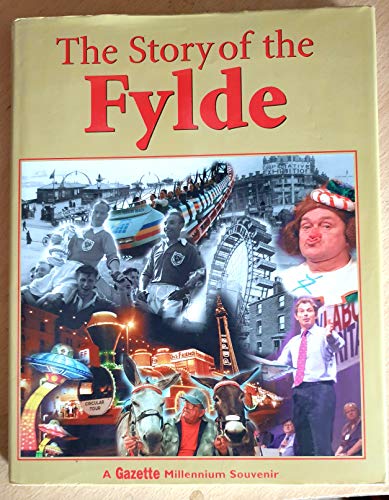 The Fylde Story