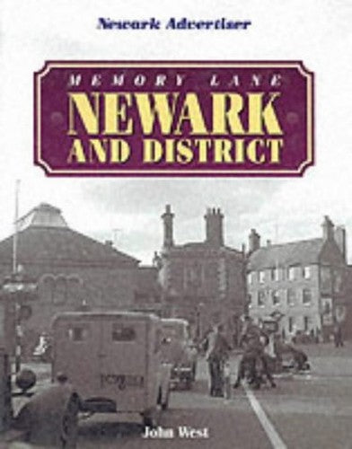 Memory Lane Newark and District