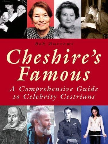 Cheshire's Famous