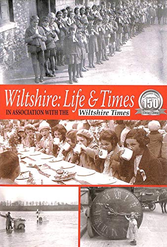 Wiltshire Life and Times