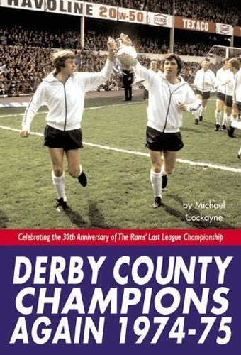 Derby County Champions Again 1974-75