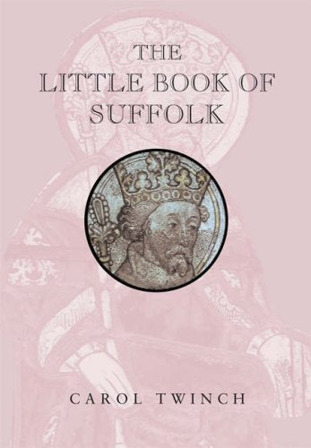 The Little Book of Suffolk