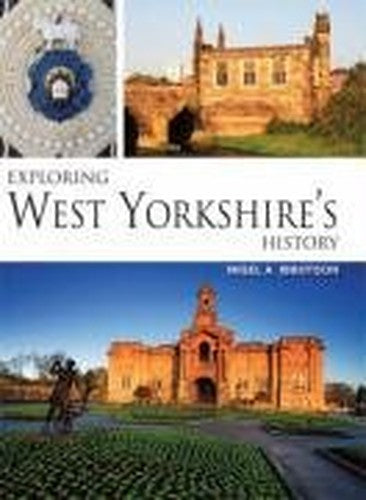 Exploring West Yorkshire's History