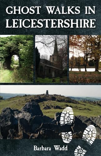 Ghost Walks in Leicestershire