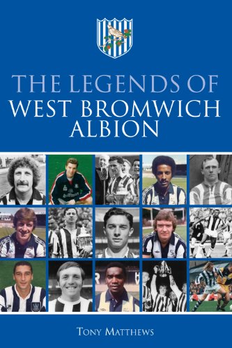 The Legends of West Bromwich Albion