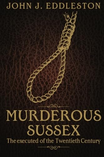 Murderous Sussex