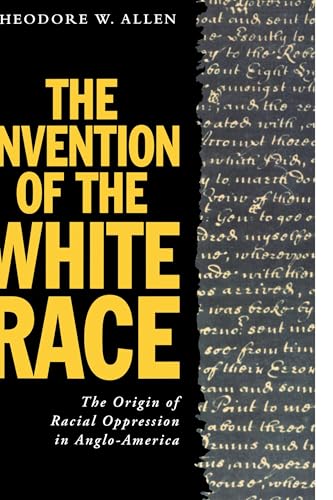 The Invention of the White Race, Volume 2