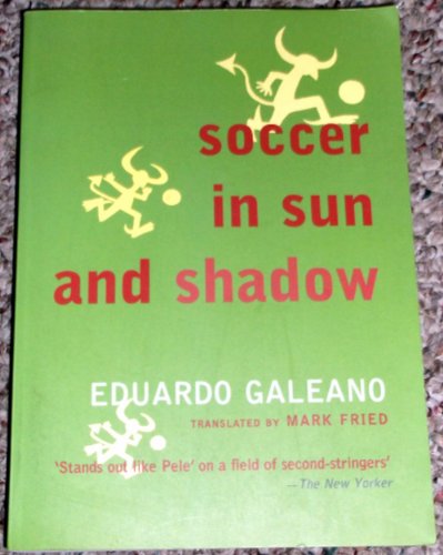 Soccer in Sun and Shadow