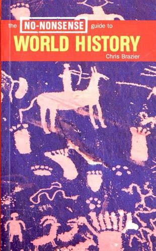 The No-Nonsense Guide to World History