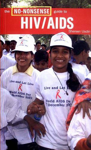 The No-Nonsense Guide to HIV/AIDS