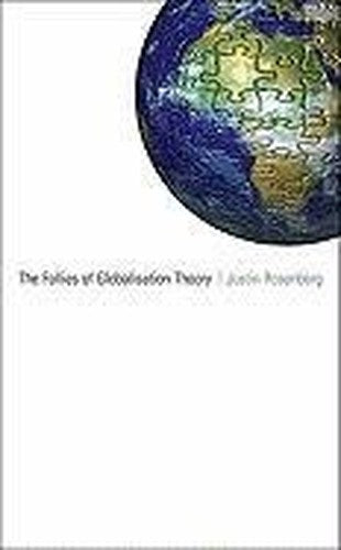 The Follies of Globalisation Theory