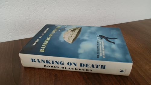 Banking on Death