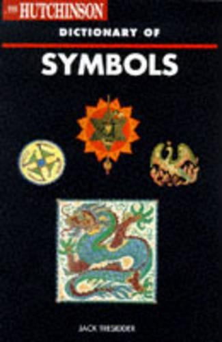 The Hutchinson Dictionary of Symbols