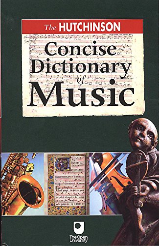 The Hutchinson Concise Dictionary of Music