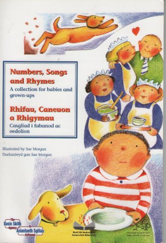 NUMBERS, SONGS AND RHYMES /RHIFAU, CANEUON A RHIGYMAU [WITH CD]