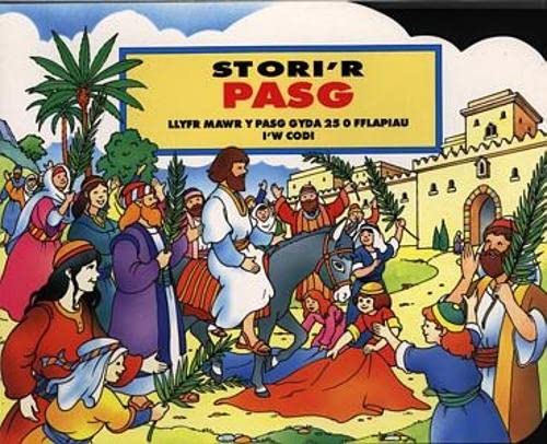 Stori'r Pasg - Llyfr Mawr y Pasg gyda 25 o Fflapiau i'w Codi