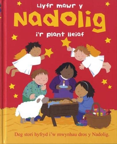 Llyfr Mawr y Nadolig i'r Plant Lleiaf