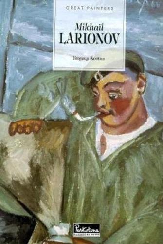 Mikhail Larionov (1881-1964)