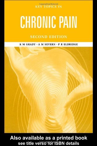 Key Topics in Chronic Pain, Second Edition