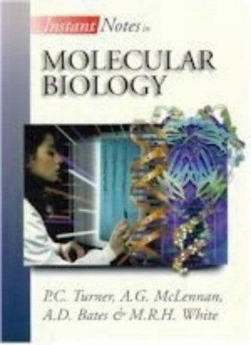 Instant Notes in Molecular Biology
