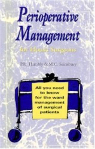 Perioperative Management for House Surgeons