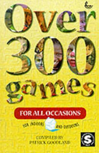 Over 300 Games for All Occasions