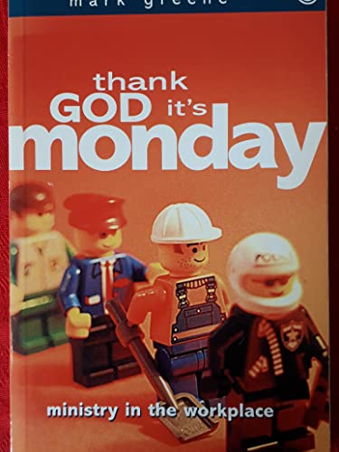 Thank God it's Monday