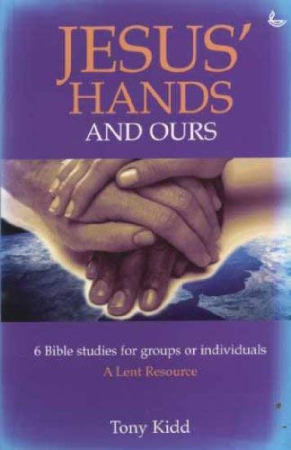 Jesus' Hands and Ours