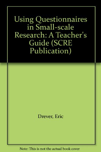Using Questionnaires in Small-scale Research