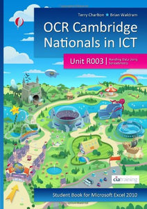 OCR Cambridge Nationals in ICT for Unit R003 (Microsoft Excel 2010) 