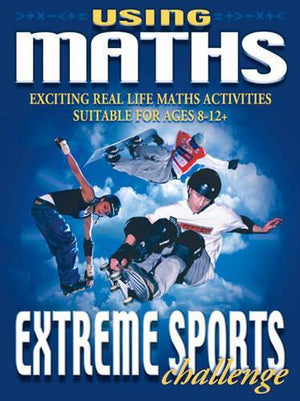 Using Maths 2 Extreme Sports Challenges