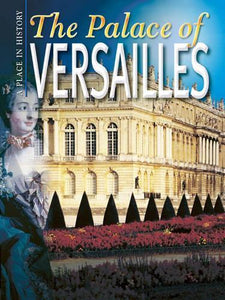 The Palace of Versailles 