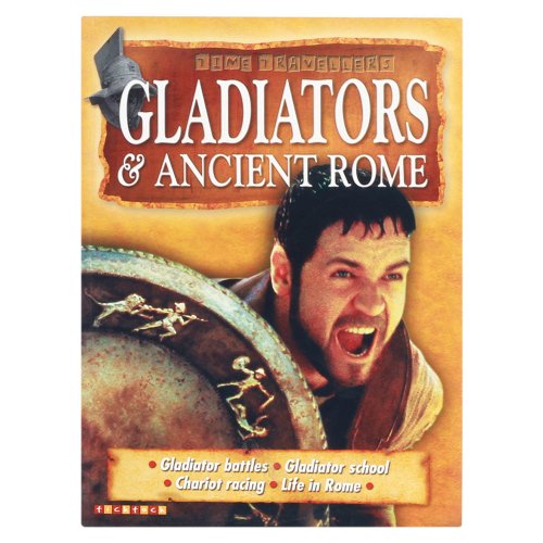 Gladiators and Ancient Rome