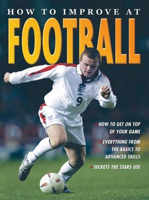 How To Improve At Football