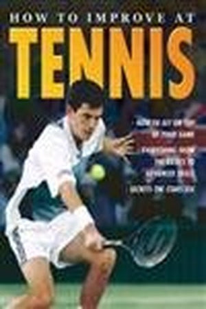 How To Improve At Tennis