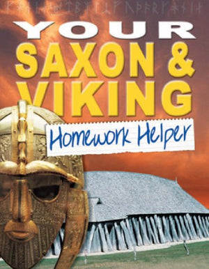 Your Saxon and Viking Homework Helper